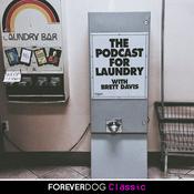 Podcast The Podcast For Laundry with Brett Davis