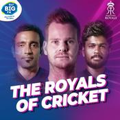 Podcast The Royals of Cricket