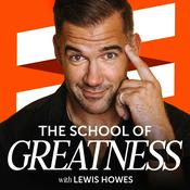 Podcast The School of Greatness