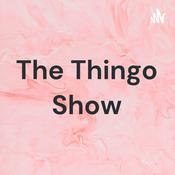 Podcast The Thingo Show