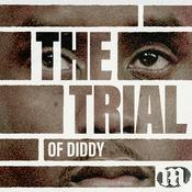 Podcast The Trial of Diddy