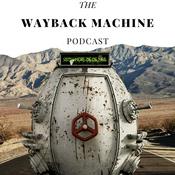 Podcast The Wayback Machine Podcast