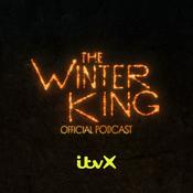 Podcast The Winter King: Official Podcast