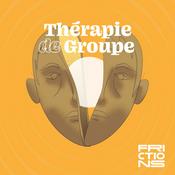 Podcast Thérapie de groupe, un podcast Frictions