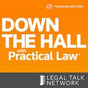 Podcast Thomson Reuters: Down the Hall with Practical Law