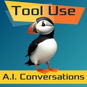 Podcast Tool Use - A.I. Conversations