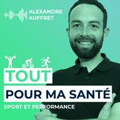 Podcast Tout pour ma Santé