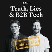 Podcast Truth, Lies and B2B Tech