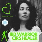 Podcast IBD Warrior CIRS Healer | Inflammatory Bowel Disease + Chronic Inflammatory Response Syndrome