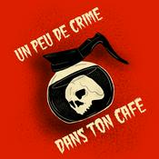 Podcast Un peu de crime dans ton café