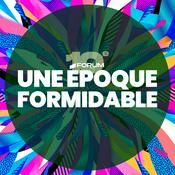 Podcast Une époque formidable