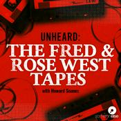 Podcast Unheard: The Fred and Rose West Tapes