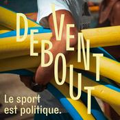 Podcast Vent Debout