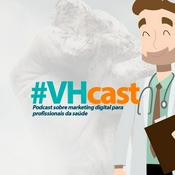 Podcast #VHcast