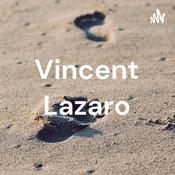 Podcast Vincent Lazaro