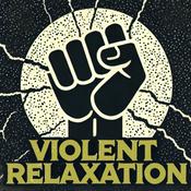 Podcast Violent Relaxation