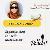 Podcast Vis ton Coran