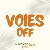 Podcast Voies OFF