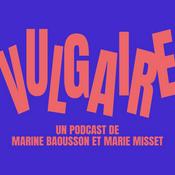 Podcast Vulgaire