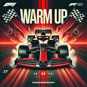 Podcast Warm UP - Le podcast F1 de The Playoffs