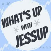 Podcast What’s UP with Jessup