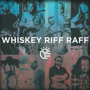 Podcast Whiskey Riff Raff