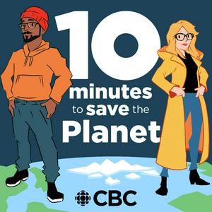 Écoutez 10 Minutes to Save the Planet dans l'application