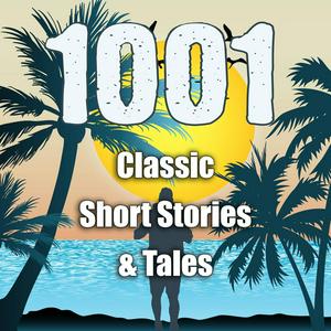 Écoutez 1001 Classic Short Stories & Tales dans l'application