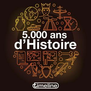 Écoutez 5.000 ans d’Histoire dans l'application