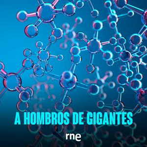 Écoutez A hombros de gigantes dans l'application