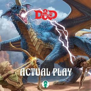 Écoutez Actual Play - Donjons & Dragons dans l'application