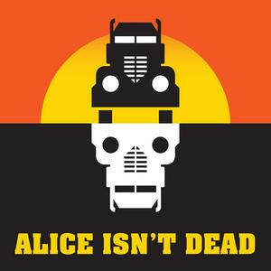 Écoutez Alice Isn't Dead dans l'application