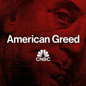 Écoutez American Greed Podcast dans l'application