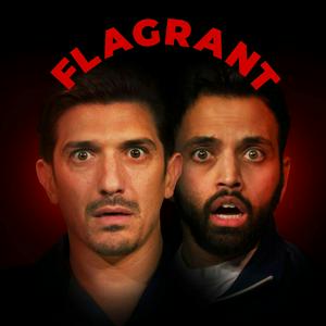 Écoutez Andrew Schulz's Flagrant with Akaash Singh dans l'application