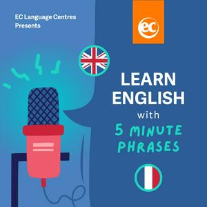 Écoutez Apprenez l'anglais avec des phrases de 5 minutes avec EC dans l'application