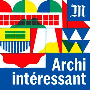 Écoutez Archi intéressant dans l'application