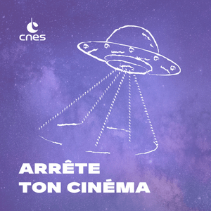 Écoutez Arrête ton cinéma ! dans l'application