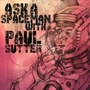 Écoutez Ask a Spaceman! dans l'application