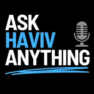 Écoutez Ask Haviv Anything dans l'application