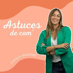 Écoutez Astuces de com' 💡 Le podcast où on parle communication, réseaux sociaux et marketing dans l'application