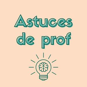 Écoutez Astuces de prof dans l'application