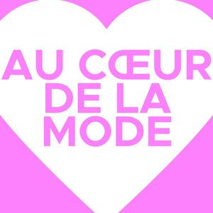 Écoutez Au coeur de la mode dans l'application