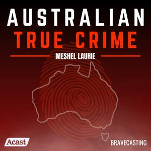 Écoutez Australian True Crime dans l'application