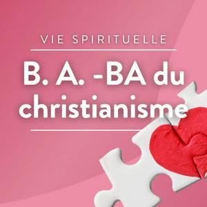 Écoutez B. A. -BA du christianisme dans l'application