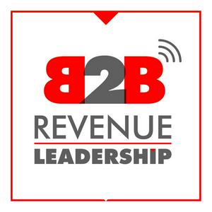 Écoutez Enterprise Sales & Marketing Leadership - for B2B Companies - CXO - VC - Startup - Success - SaaS dans l'application