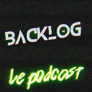 Écoutez Backlog le Podcast dans l'application