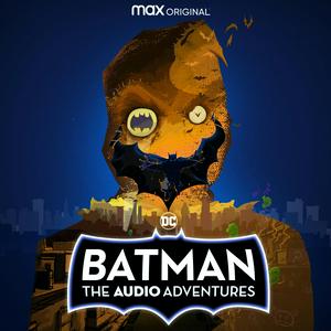 Écoutez Batman: The Audio Adventures dans l'application