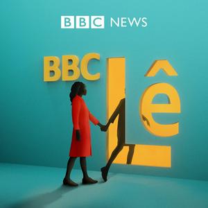 Écoutez BBC Lê dans l'application