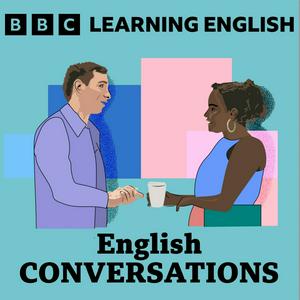 Écoutez Learning English Conversations dans l'application