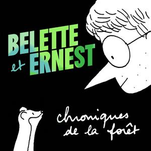 Écoutez Belette et Ernest dans l'application